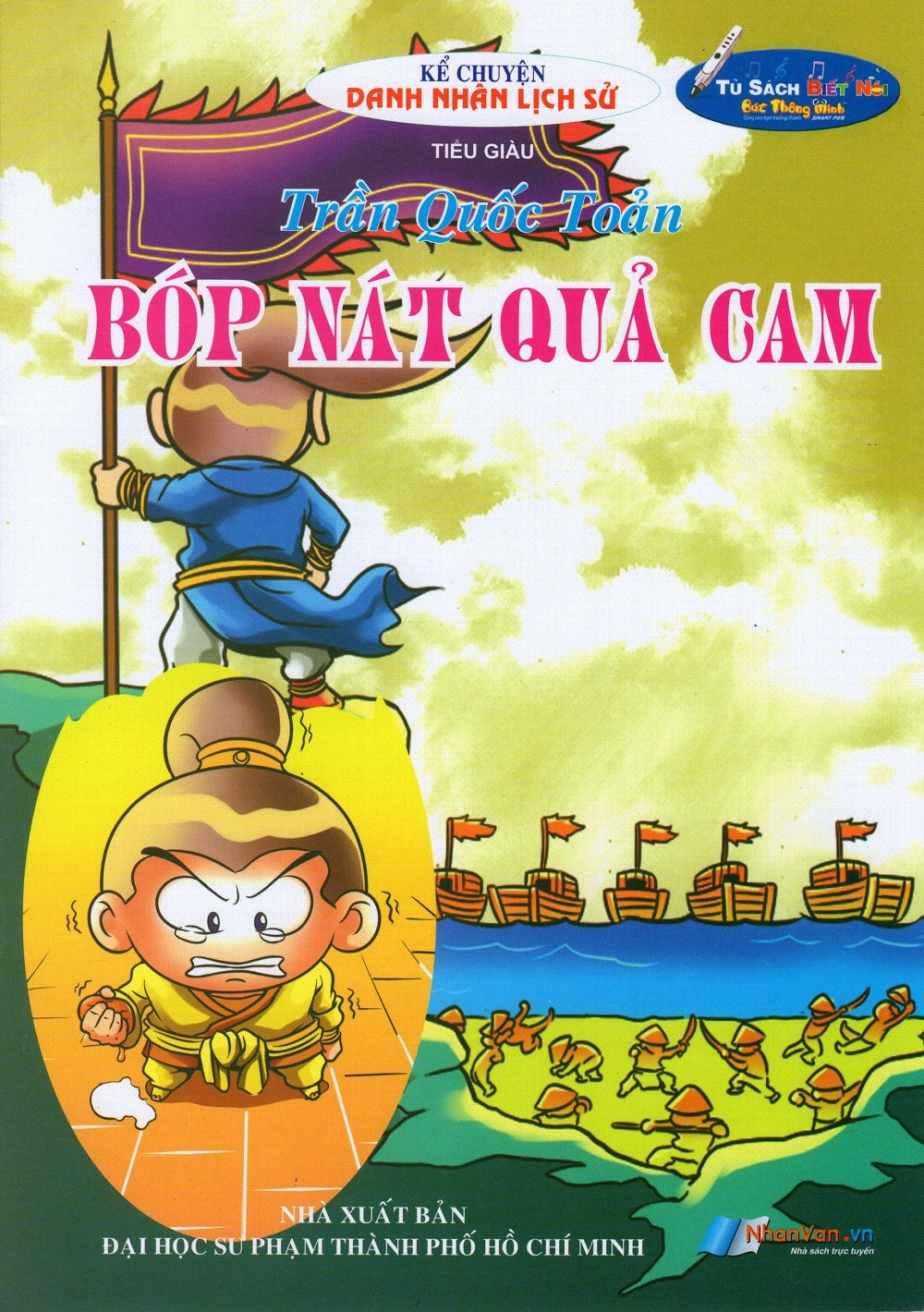 Kể Chuyện Danh Nhân Lịch Sử - Trần Quốc Toản Bóp Nát Quả Cam (BS)