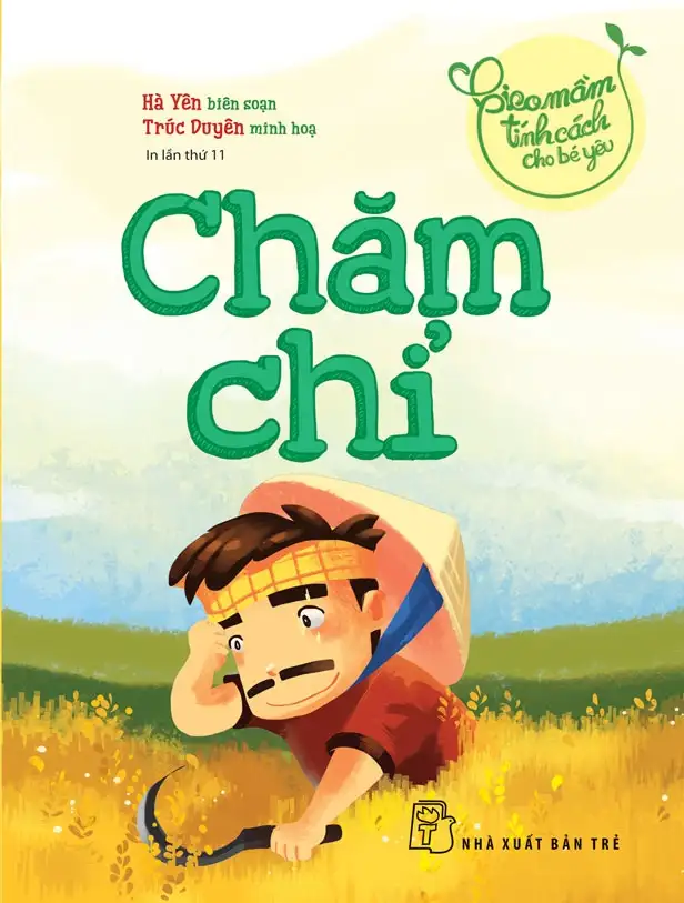 Gieo Mầm Tính Cách Cho Bé Yêu - Chăm Chỉ (BS1)