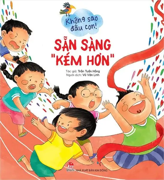 Không sao đâu con! - Sẵn sàng “kém hơn”