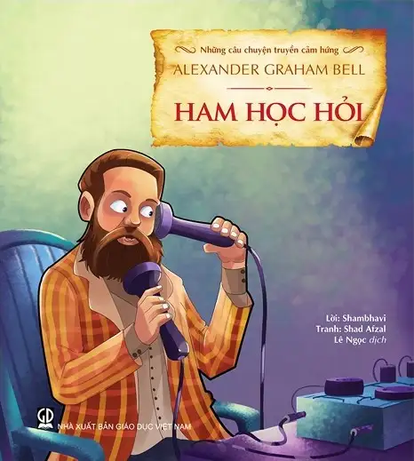 Những Câu Chuyện Truyền Cảm Hứng - Ham Học Hỏi