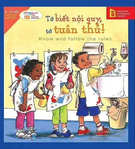 Học Cách Sống Hòa Thuận - Tớ Biết Nội Quy, Tớ Tuân Thủ!