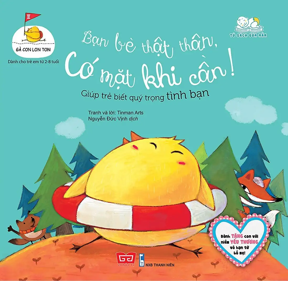 Gà Con Lon Ton - Bạn Bè Thật Thân, Có Mặt Khi Cần! Giúp Trẻ Biết Quý Trọng Tình Bạn