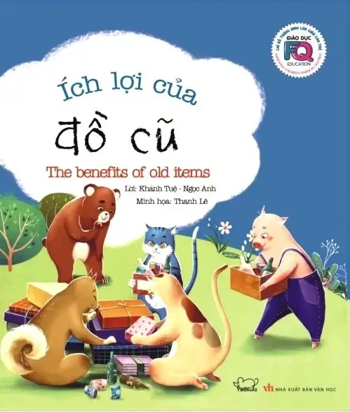 Ích Lợi Của Đồ Cũ - Giáo Dục FQ