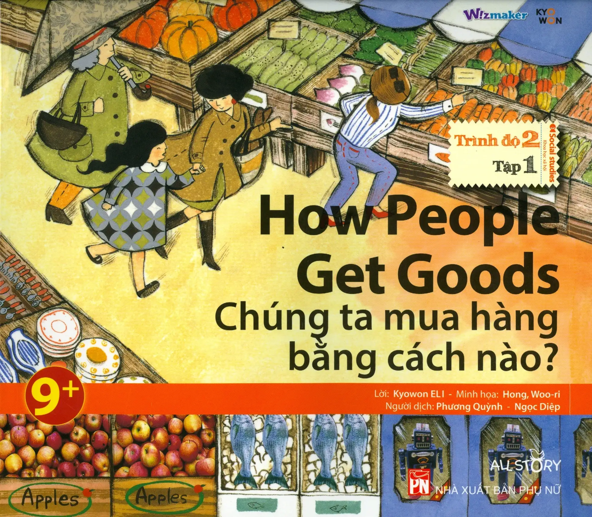 All Story - How People Get Goods - Chúng Ta Mua Hàng Bằng Cách Nào? (Trình Độ 2 - Tập 1)