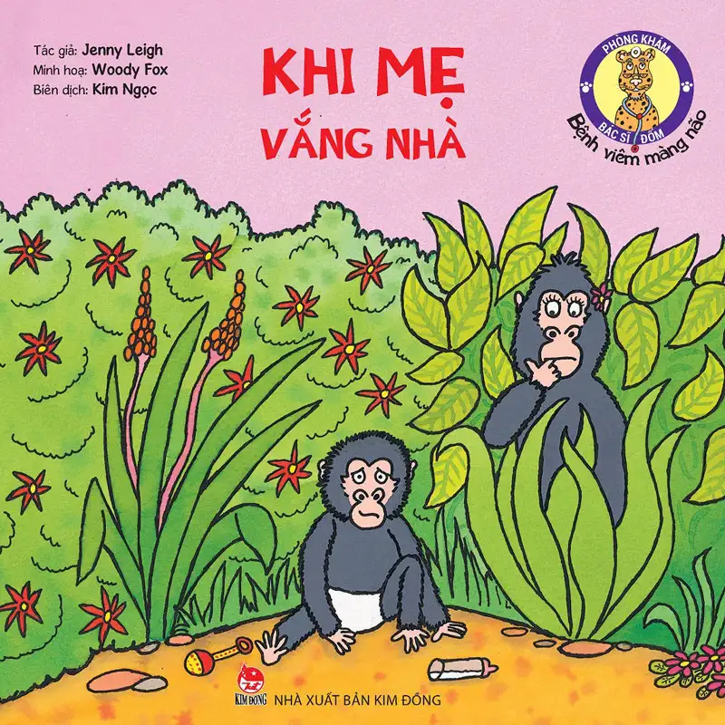 Phòng Khám Bác Sĩ Đốm - Khi Mẹ Vắng Nhà - Bệnh Viêm Màng Não