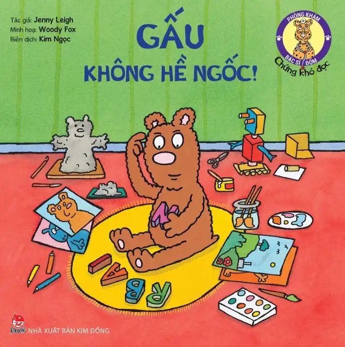 Phòng khám bác sĩ Đốm - Gấu không hề ngốc! - Chứng khó đọc