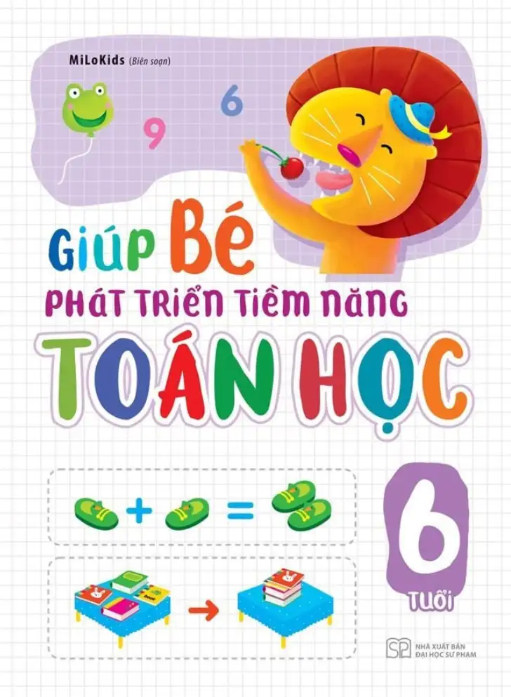 Giúp Bé Phát Triển Tiềm Năng Toán Học (6 Tuổi)