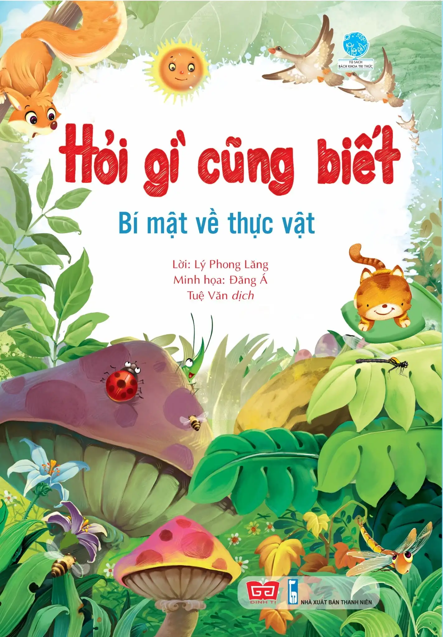 Hỏi Gì Cũng Biết - Bí Mật Về Thực Vật