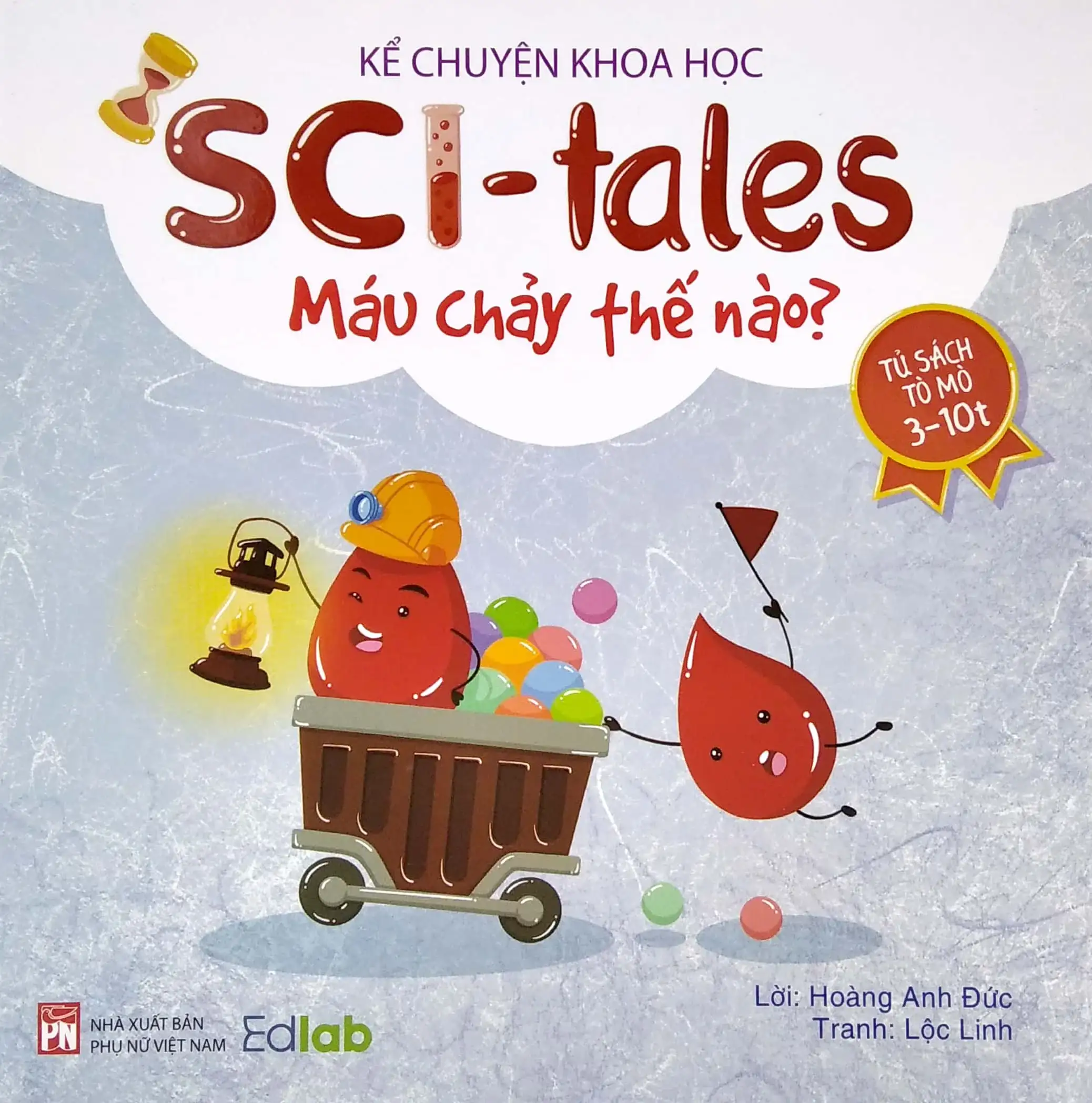 Kể Chuyện Khoa Học - Sci-Tales - Máu Chảy Thế Nào?