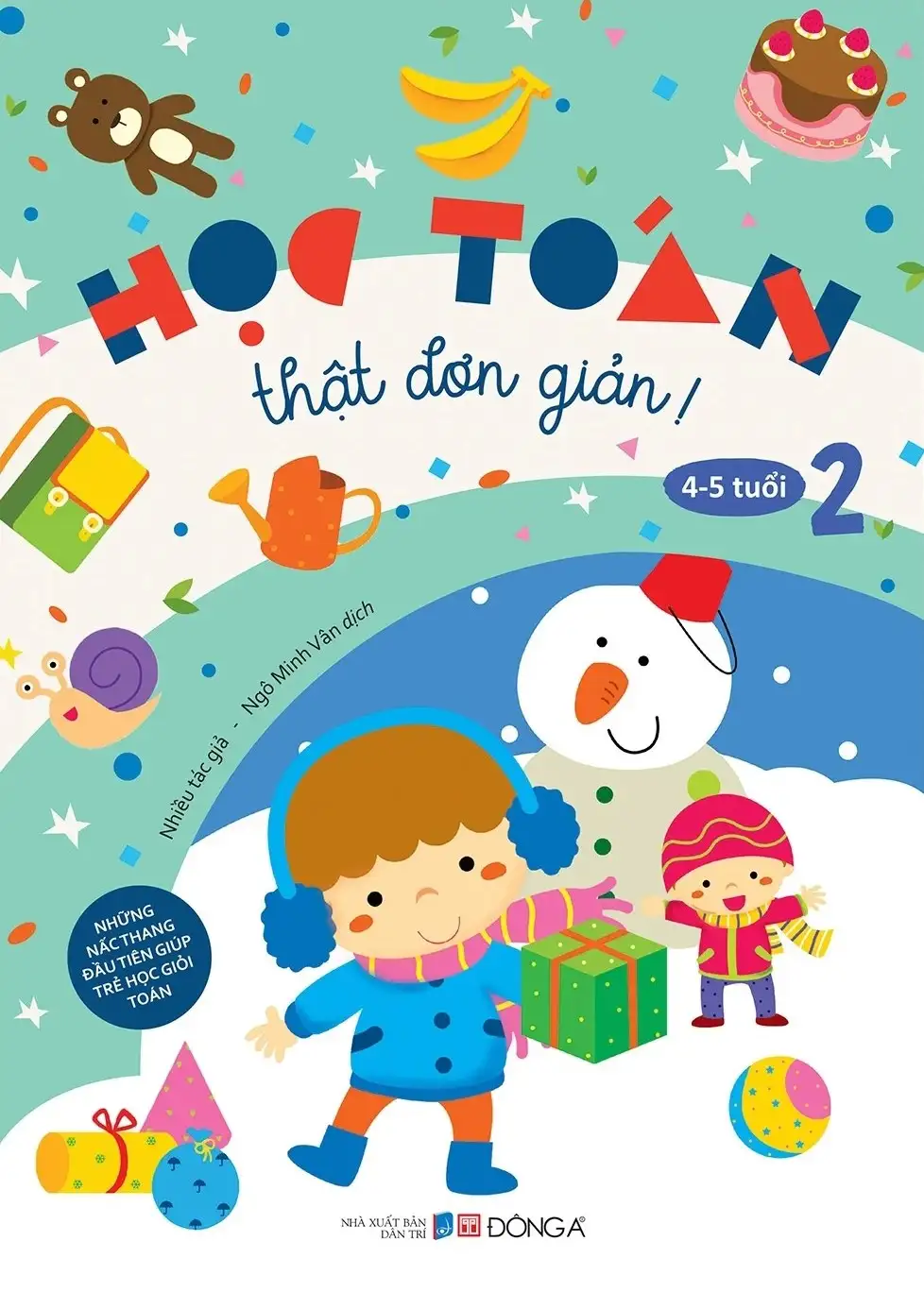 Học Toán Thật Đơn Giản: 4-5 Tuổi - Tập 2