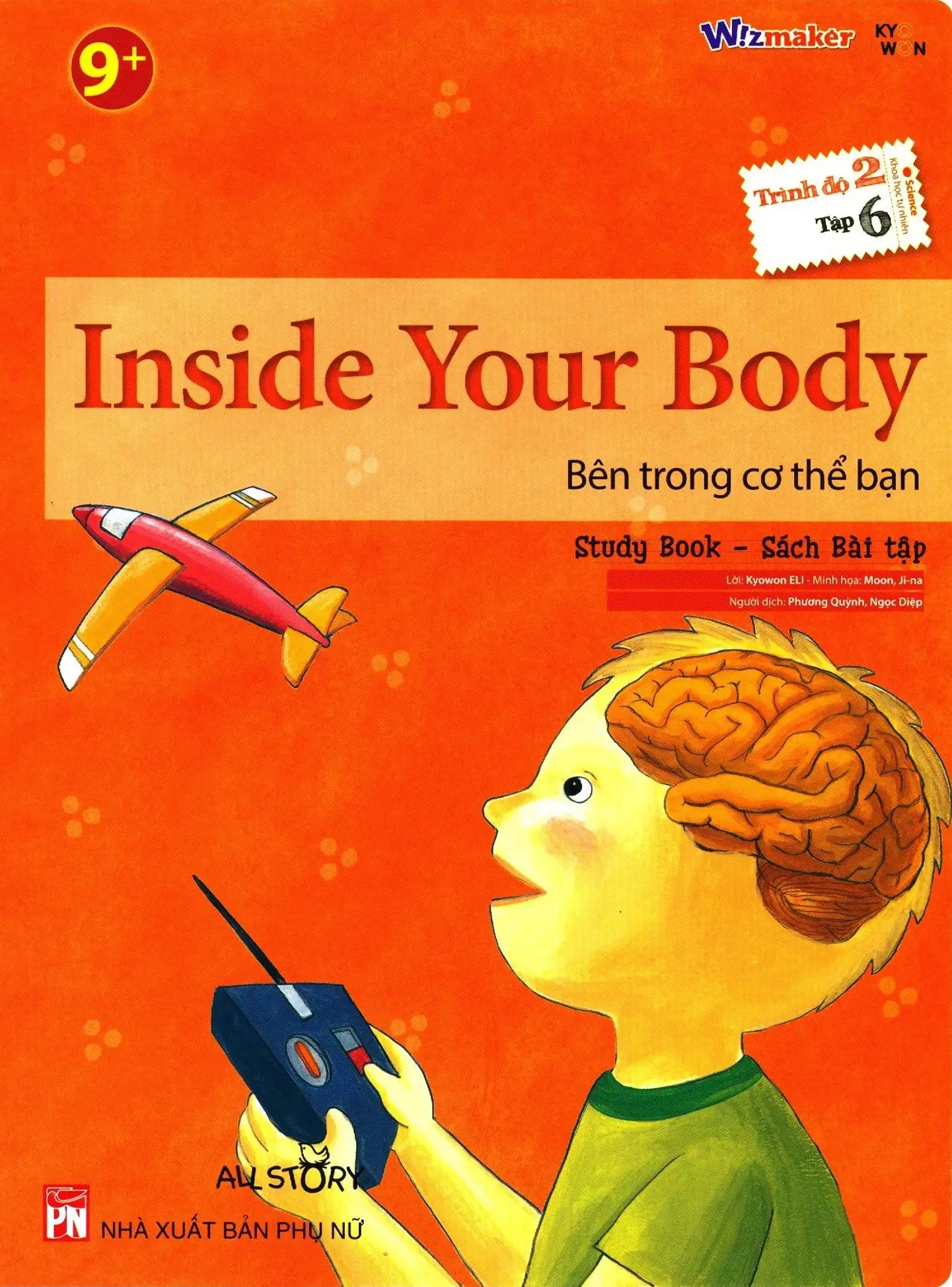All Story - Inside Your Body - Bên Trong Cơ Thể Bạn - Trình Độ 2 (Tập 6)