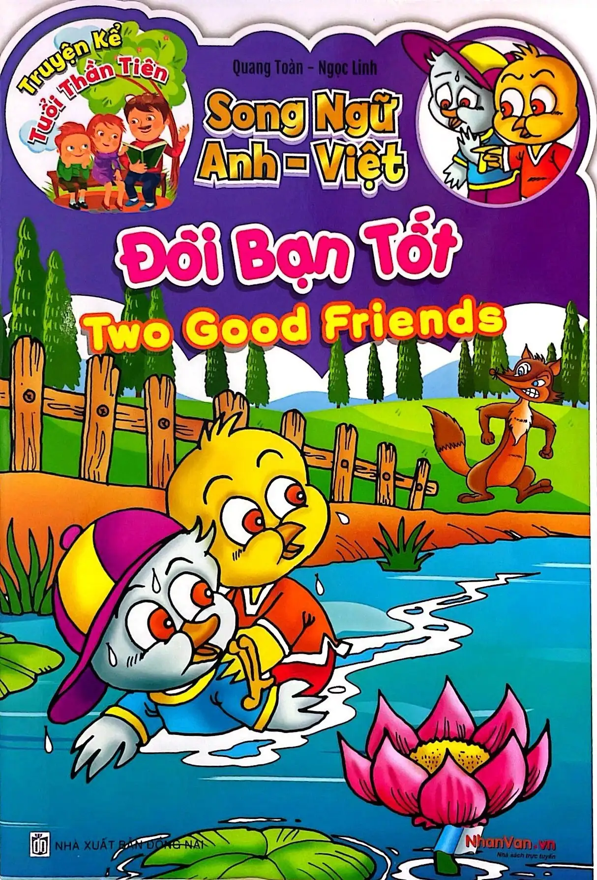 Truyện Kể Tuổi Thần Tiên - Song Ngữ Anh-Việt - Đôi Bạn Tốt