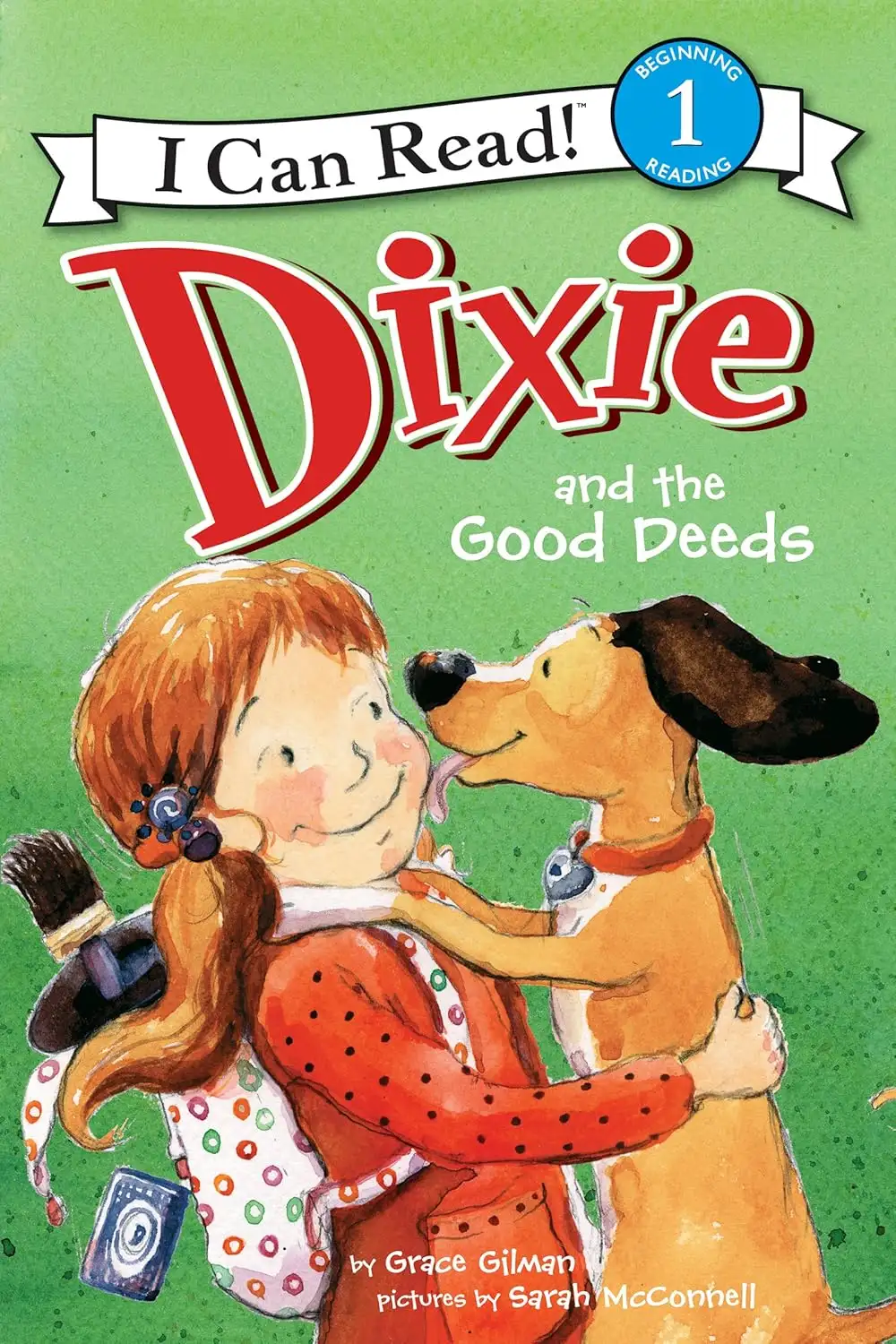 I Can Read! - Dixie: and the Good Deeds (Level 1)