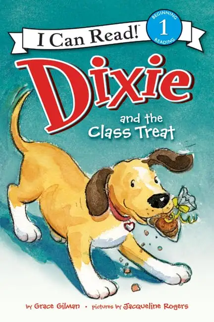 I Can Read! - Dixie: and the Class Treat (Level 1)