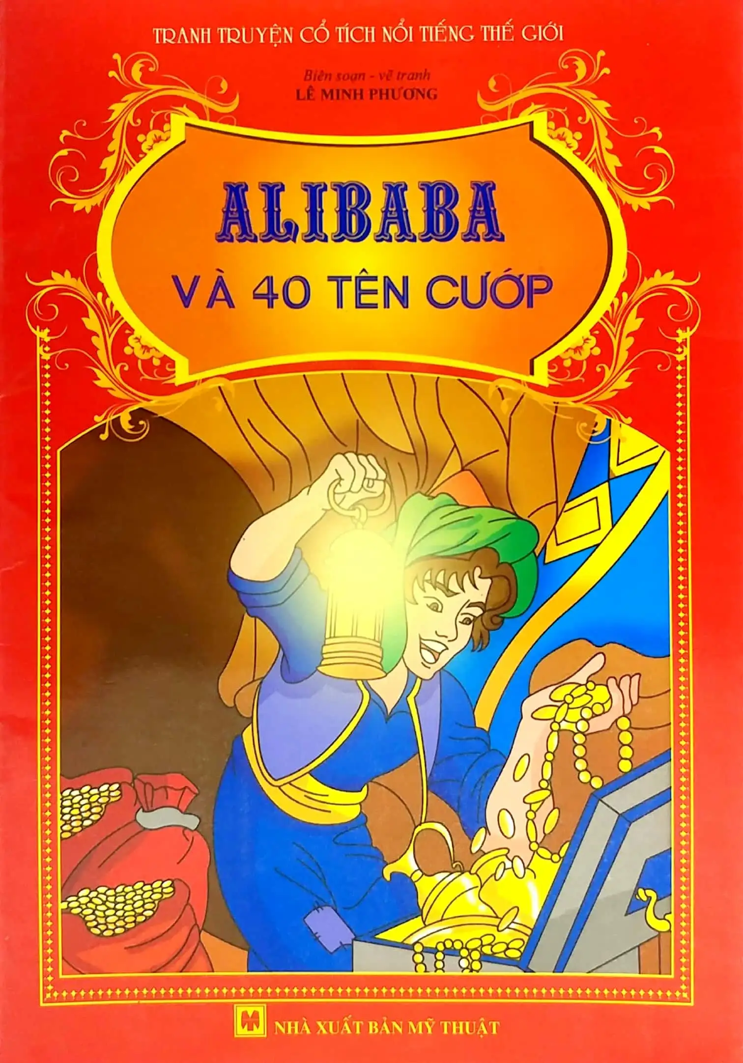 Tranh Truyện Cổ Tích Nổi Tiếng Thế Giới - Alibaba Và 40 Tên Cướp