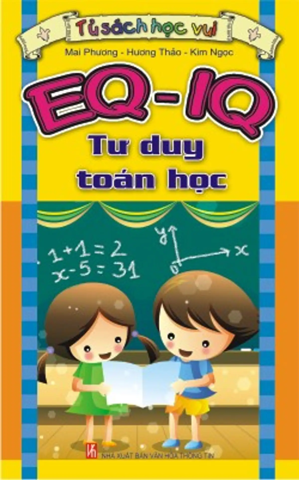 EQ - IQ: Tư Duy Toán Học