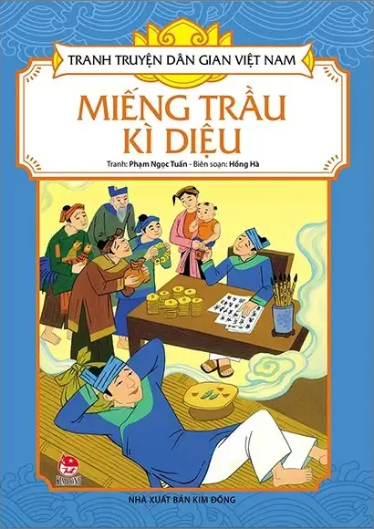 Tranh Truyện Dân Gian Việt Nam - Miếng Trầu Kì Diệu
