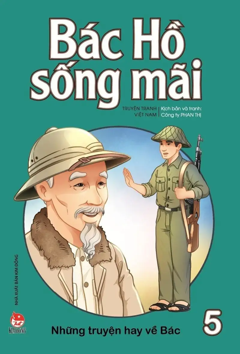 Bác Hồ sống mãi - Những truyện hay về Bác - Tập 5 (BS7)