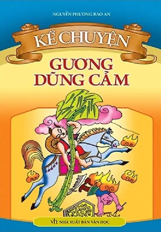 Kể Chuyện - Gương Dũng Cảm