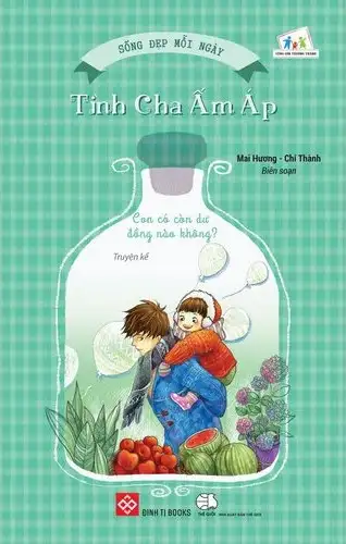 Sống Đẹp Mỗi Ngày - Tình Cha Ấm Áp