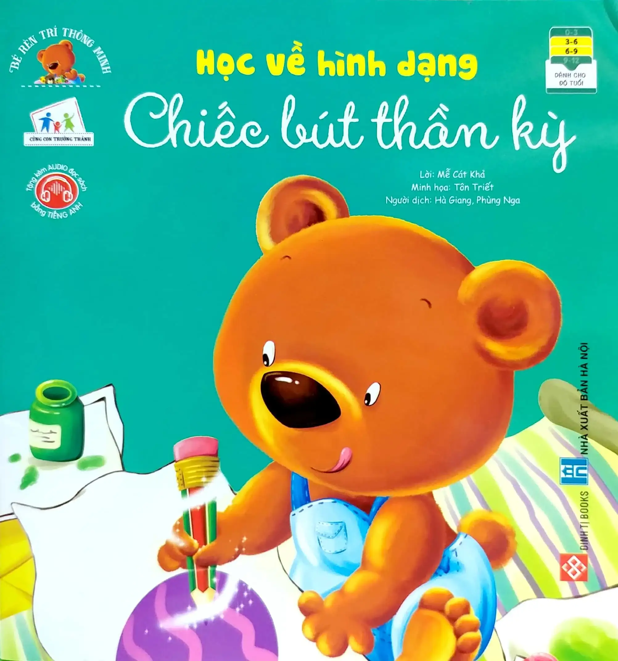 Bé Rèn Trí Thông Minh - Học Về Hình Dạng - Chiếc Bút Thần Kỳ
