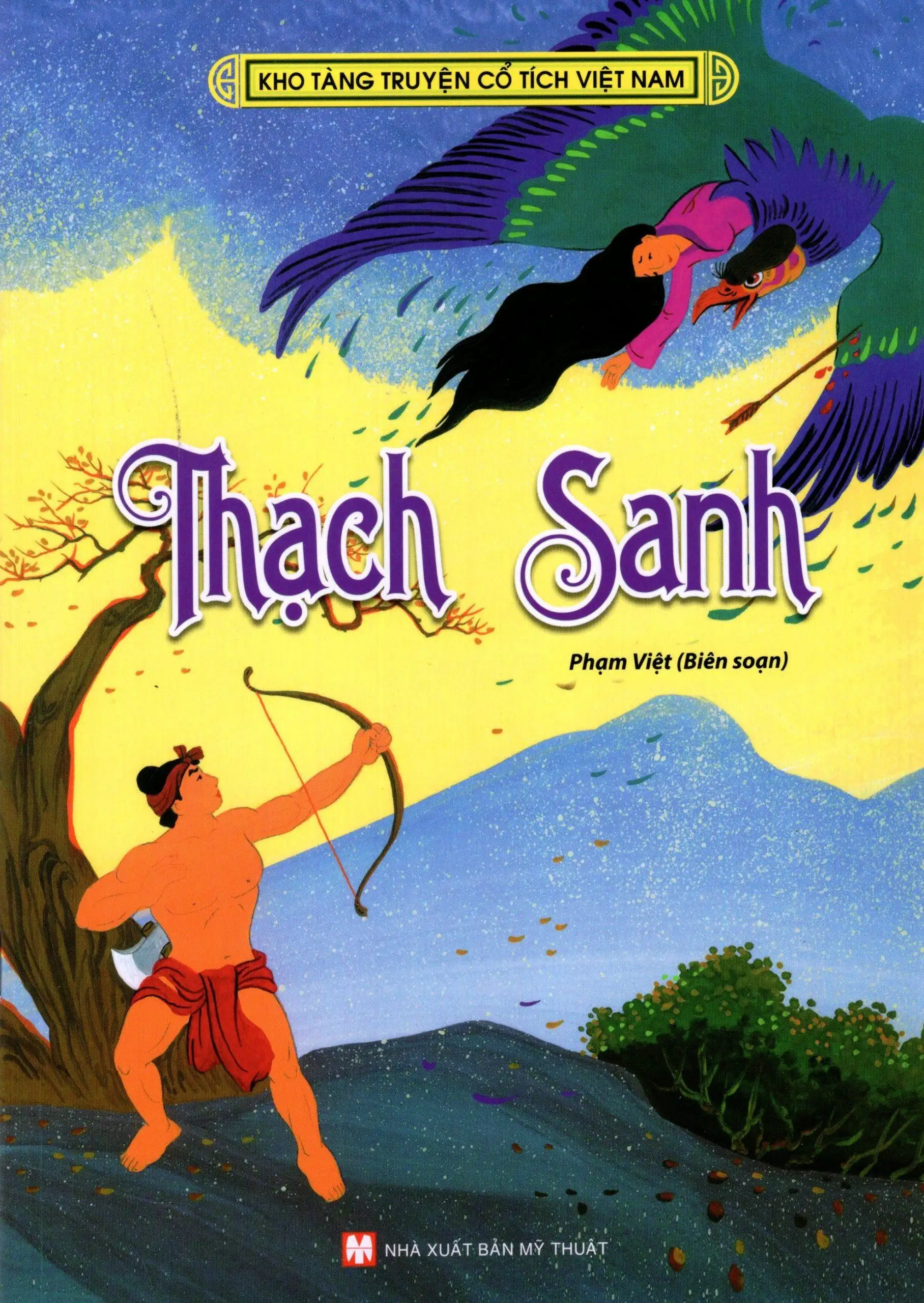Kho Tàng Truyện Cổ Tích Việt Nam - Thạch Sanh