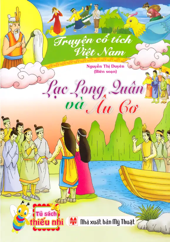 Truyện Cổ Tích Việt Nam - Lạc Long Quân Và Âu Cơ (Song Ngữ Việt-Anh)