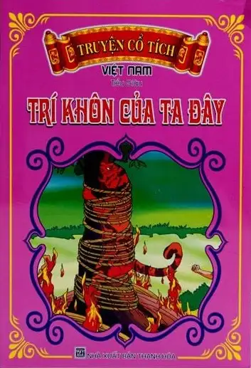Truyện Cổ Tích Việt Nam - Trí Khôn Của Ta Đây (BS1)