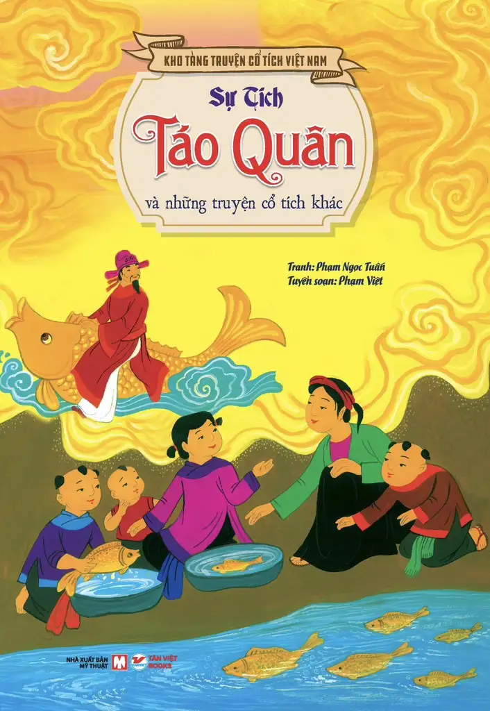 Kho Tàng Truyện Cổ Tích Việt Nam - Sự Tích Táo Quân Và Những Truyện Cổ Tích Khác