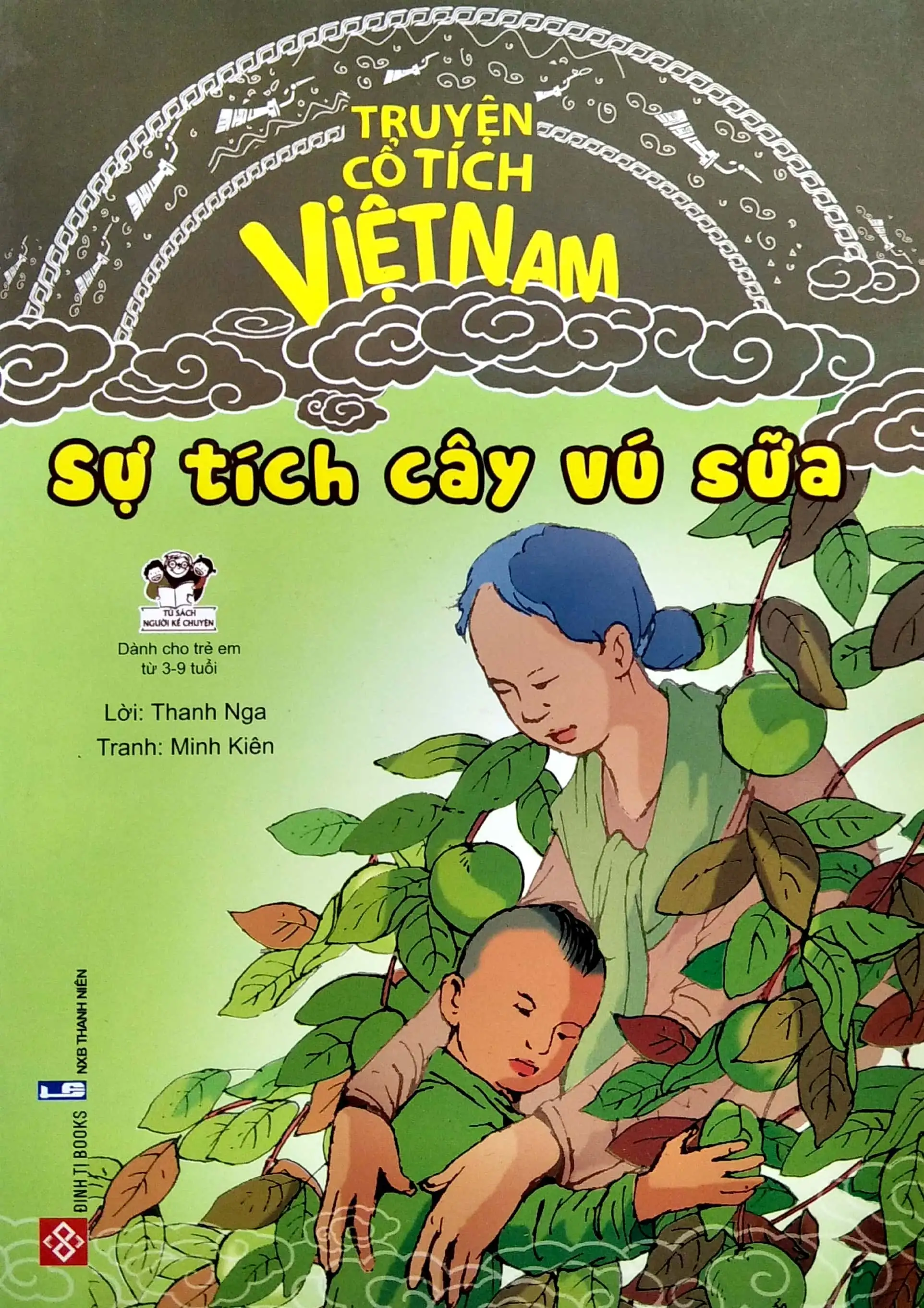 Truyện Cổ Tích Việt Nam - Sự Tích Cây Vú Sữa