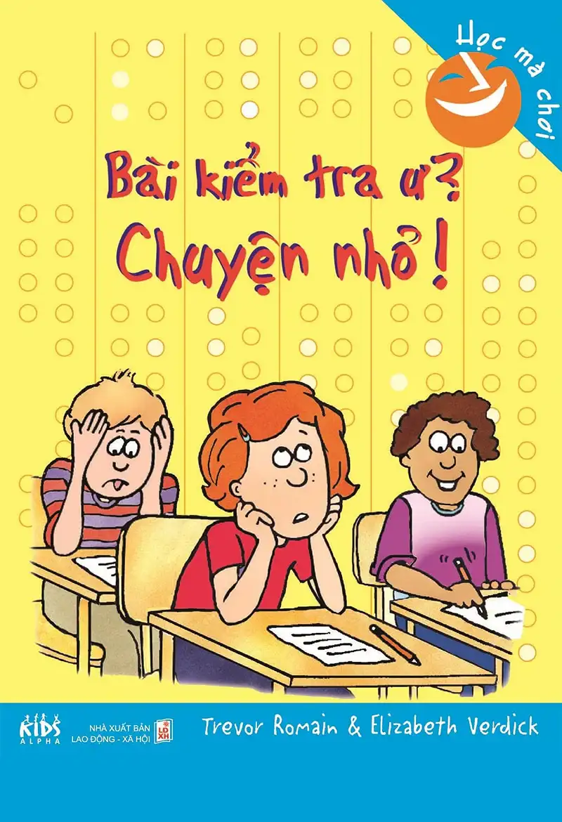 Bài Kiểm Tra Ư? Chuyện Nhỏ