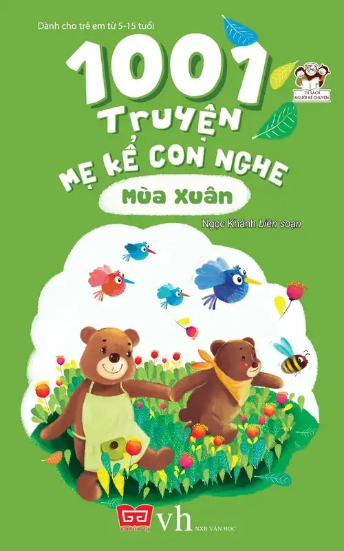 1001 truyện mẹ kể con nghe - Mùa xuân