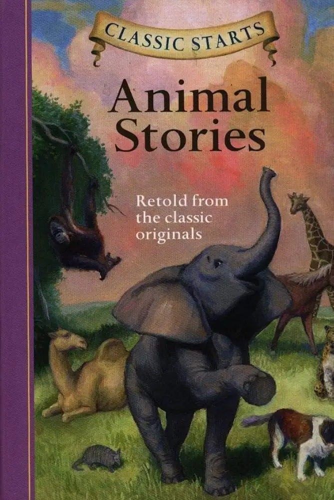 Classic Starts: Animal Stories