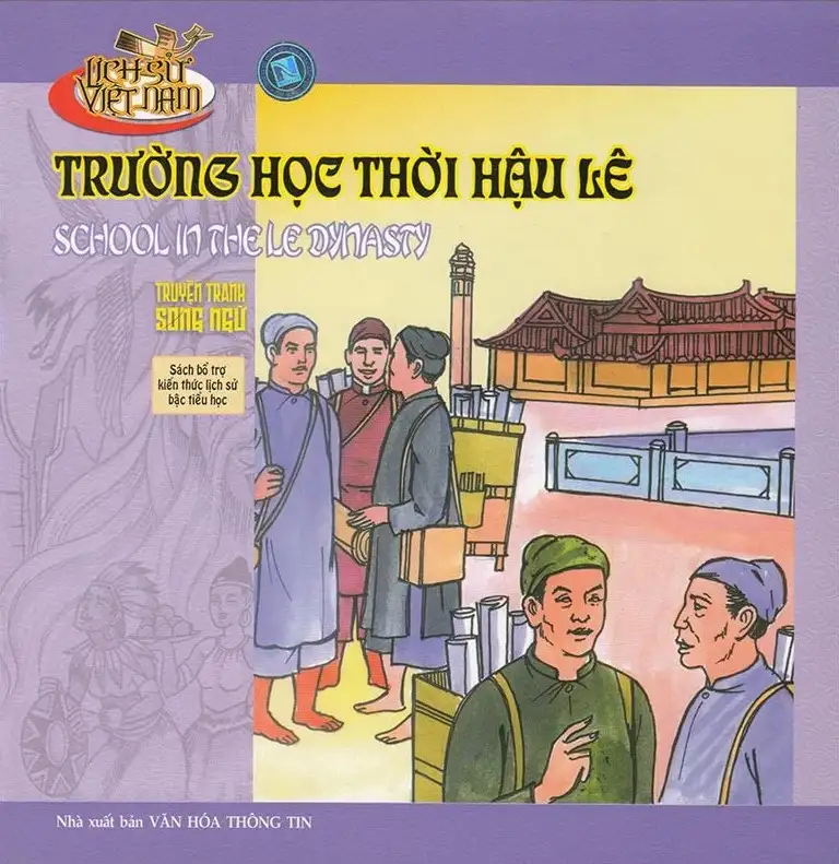 Lịch Sử Việt Nam - Trường Học Thời Hậu Lê (Truyện Tranh Song Ngữ)