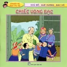 Chuyện kể theo chủ đề - Chiếc vòng bạc