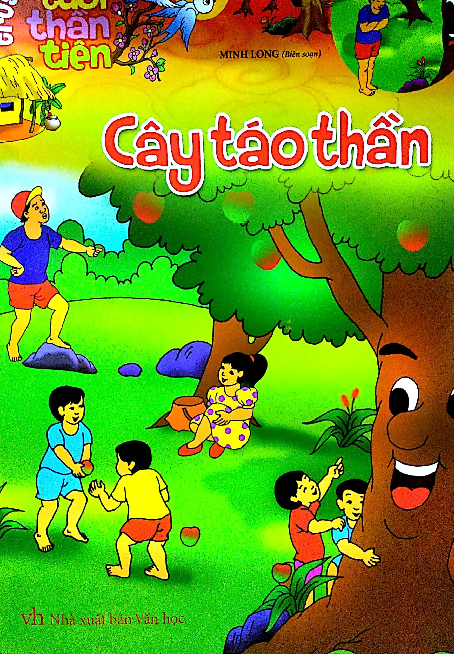 Truyện Tranh Tuổi Thần Tiên - Cây Táo Thần (BS)
