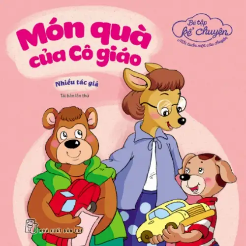 Bé Tập Kể Chuyện - Món Quà Của Cô Giáo
