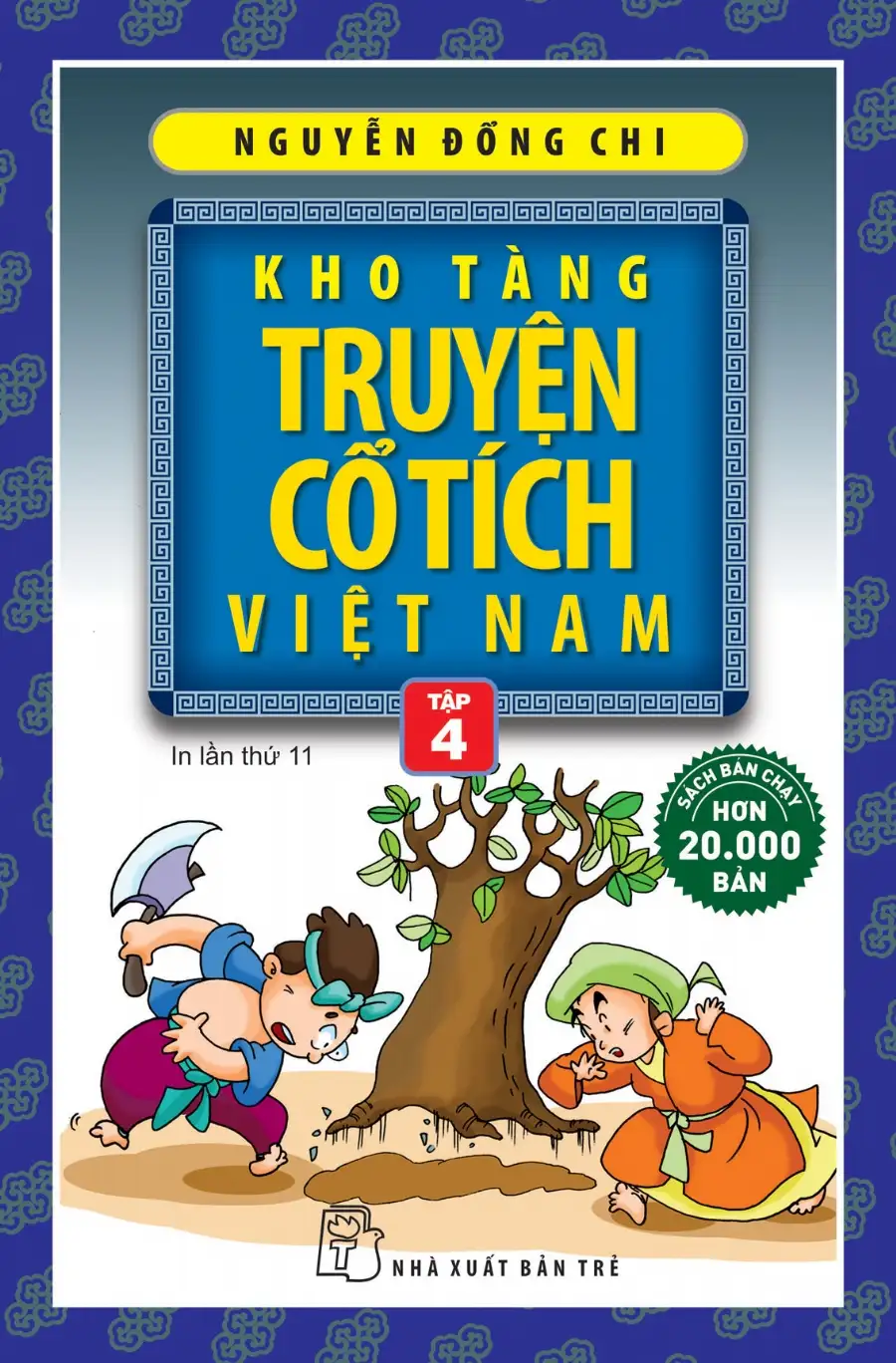 Kho Tàng Truyện Cổ Tích Việt Nam - Tập 4