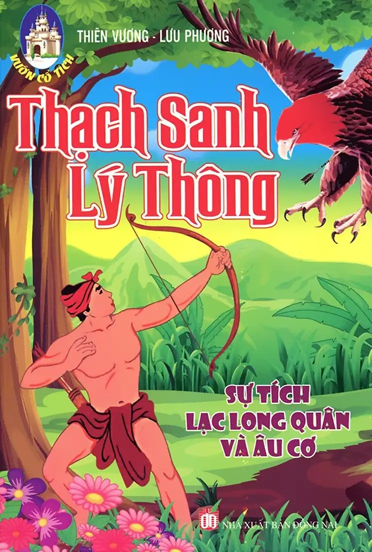 Vườn Cổ Tích - Thạch Sanh Lý Thông