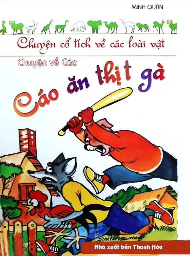 Chuyện Cổ Tích Về Các Loài Vật - Cáo Ăn Thịt Gà