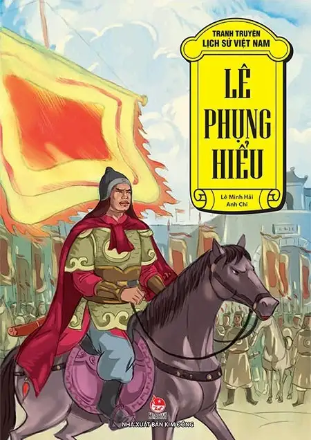Tranh Truyện Lịch Sử Việt Nam - Lê Phụng Hiểu - Chuyện Thác Đao Điền