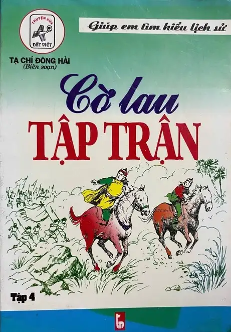 Giúp em tìm hiểu lịch sử - Cờ lau tập trận - Tập 4