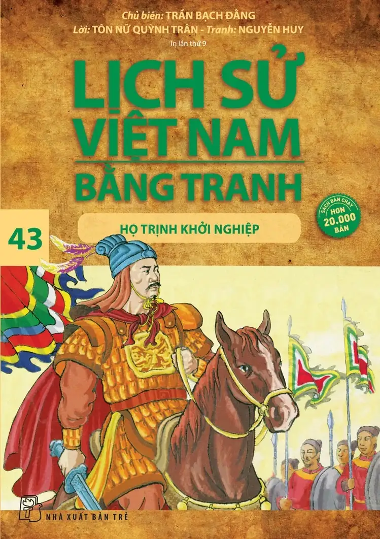 Lịch Sử Việt Nam Bằng Tranh - Tập 43 - Họ Trịnh Khởi Nghiệp
