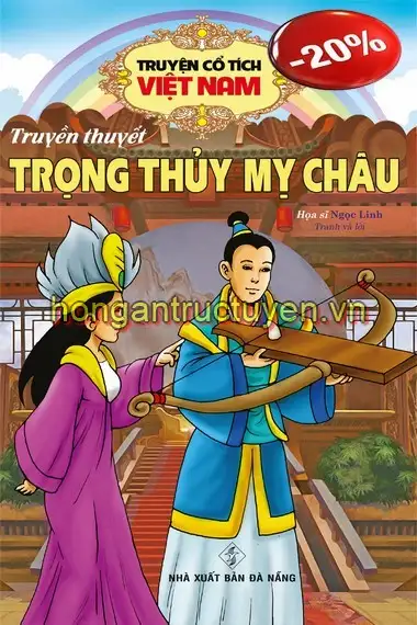 Truyện cổ tích Việt Nam - Truyền thuyết Trọng Thuỷ Mỵ Châu