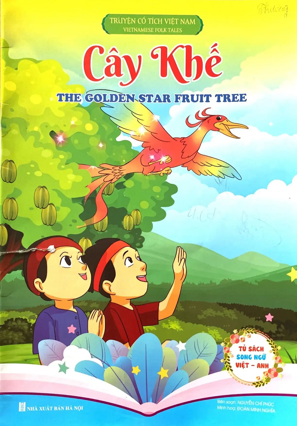 Truyện Cổ Tích Việt Nam - Cây Khế - The Golden Star Fruit Tree ( Tủ Sách Song Ngữ Việt - Anh) (BS)
