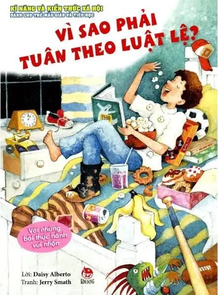 Kĩ Năng Và Kiến Thức Xã Hội Dành Cho Trẻ Mẫu Giáo Và Tiểu Học - Vì Sao Phải Tuân Theo Luật Lệ?