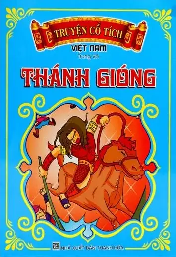 Truyện Cổ Tích Việt Nam - Thánh Gióng