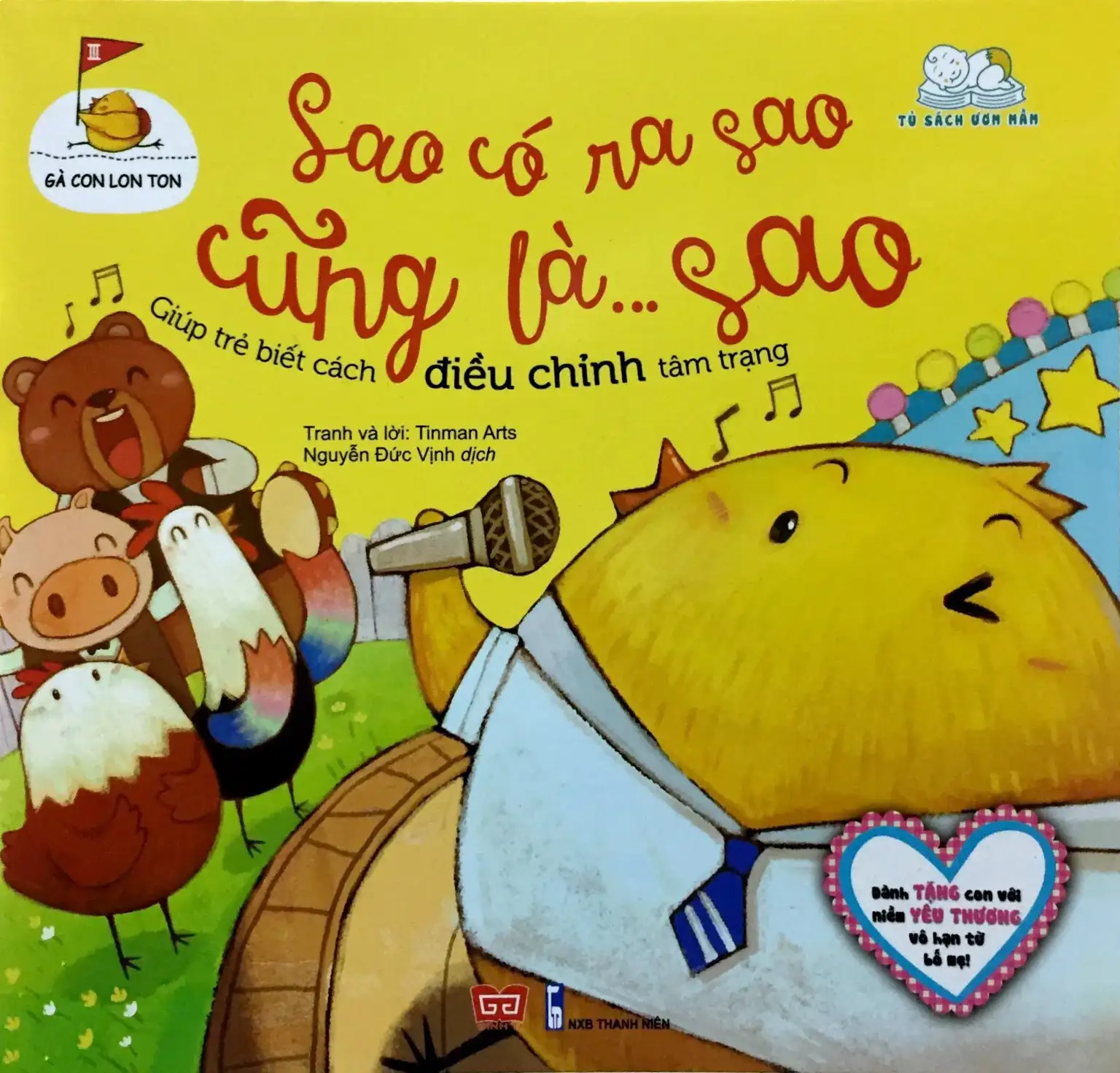 Gà Con Lon Ton - Sao Có Ra Sao Cũng Là… Sao - Giúp Trẻ Biết Cách Điều Chỉnh Tâm Trạng