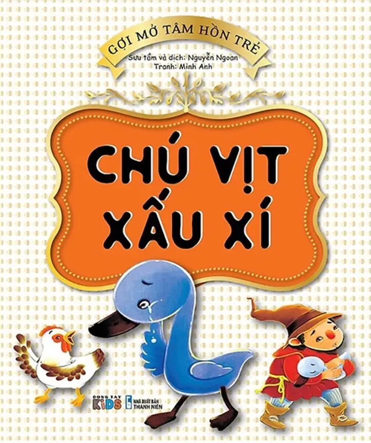 Gợi Mở Tâm Hồn Trẻ - Chú Vịt Xấu Xí