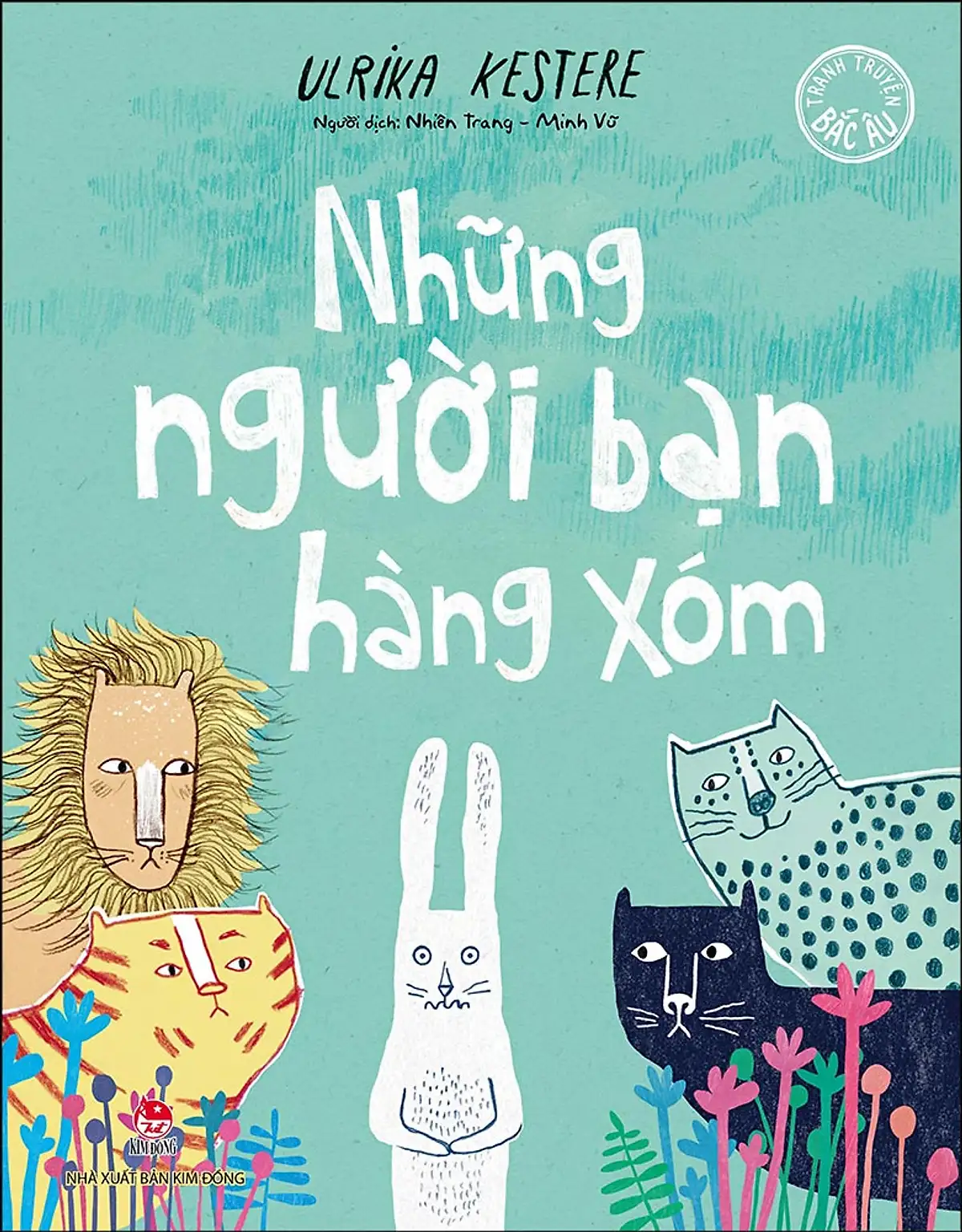Tranh Truyện Bắc Âu - Những Người Bạn Hàng Xóm